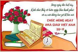 Thư chúc mừng ngày nhà giáo Việt Nam 20/11!